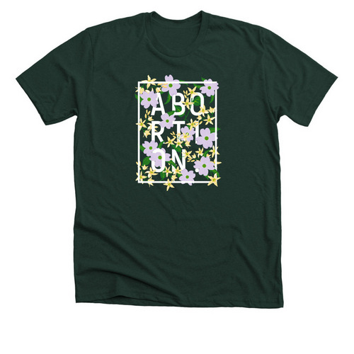 Abortion., a Forest Green Premium Unisex Tee