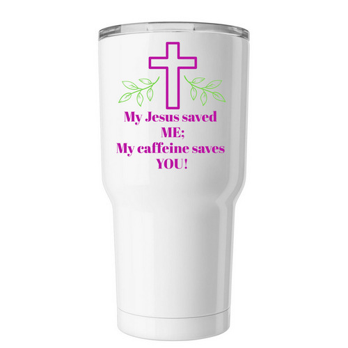 Even as Jesus loves me!, a White Insulated Tumbler