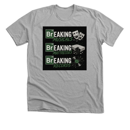 Breaking Musicals &nbsp;, a Athletic Heather Premium Unisex Tee