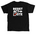 Resist. Act. Vote., a Black Classic Unisex Tee