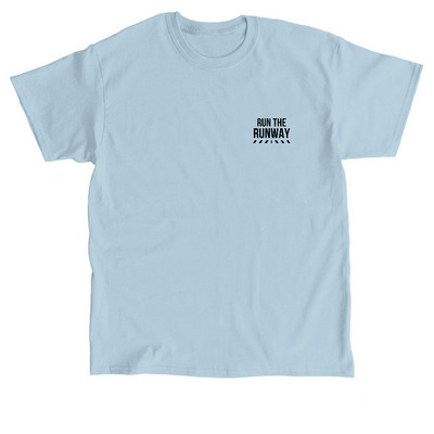 Run The Runway, a Light Blue Classic Unisex Tee