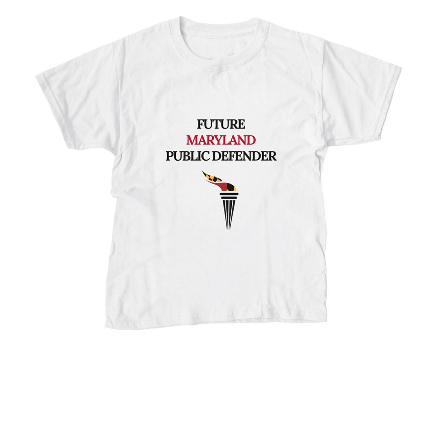 Future Maryland Public Defender - Youth, a White Youth Unisex Tee