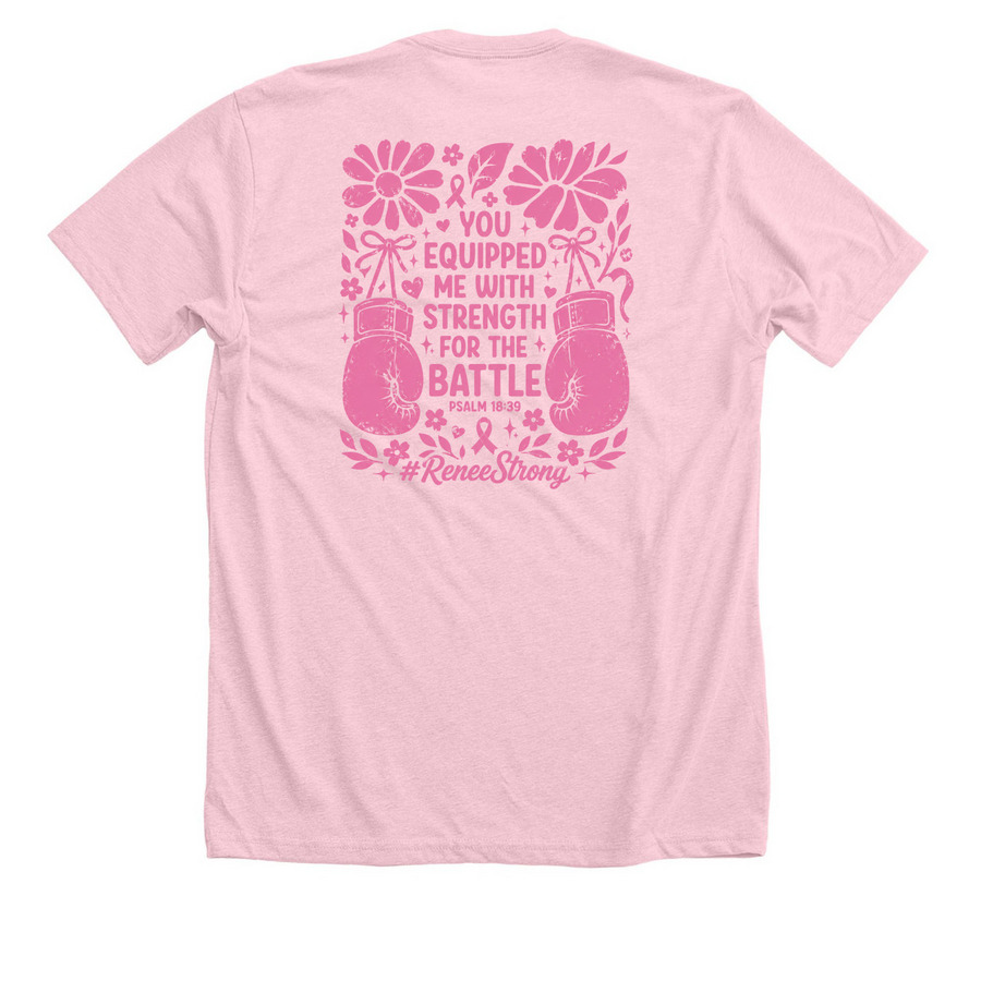 You equipped me with strength for battle, a Heather Pink Premium Unisex Tee (back-view)