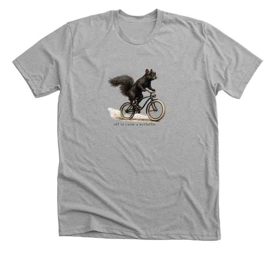off to cause a kerfuffle., a Athletic Heather Premium Unisex Tee
