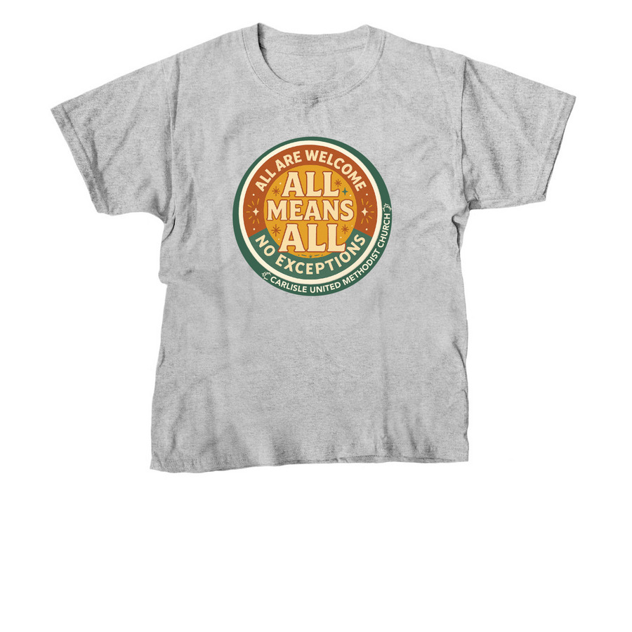 All Means All CUMC, a Sport Grey Youth Unisex Tee