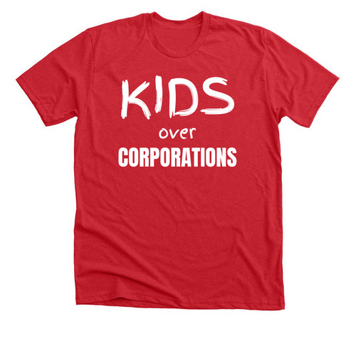 Kids over Corporations, a Heather Red Premium Unisex Tee