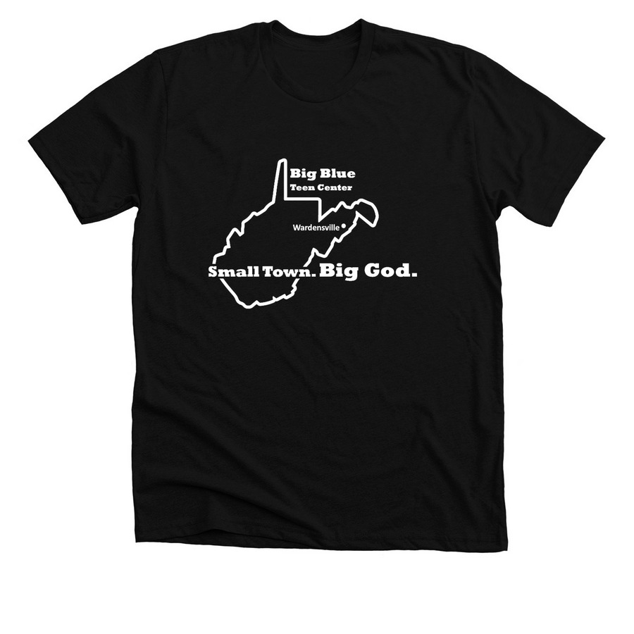 Small Town, Big God! - in white, a Solid Black Blend Premium Unisex Tee