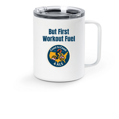But First Workout Fuel C2C4ALS, a White Stainless Steel Travel Mug