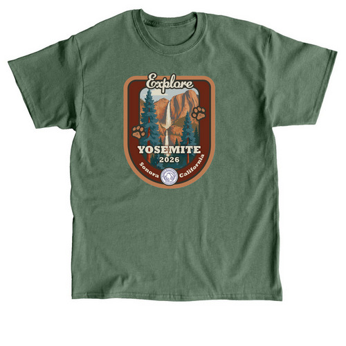 Explore Yosemite 2026 - Yosemite Kennel Club!, a Military Green Classic Unisex Tee