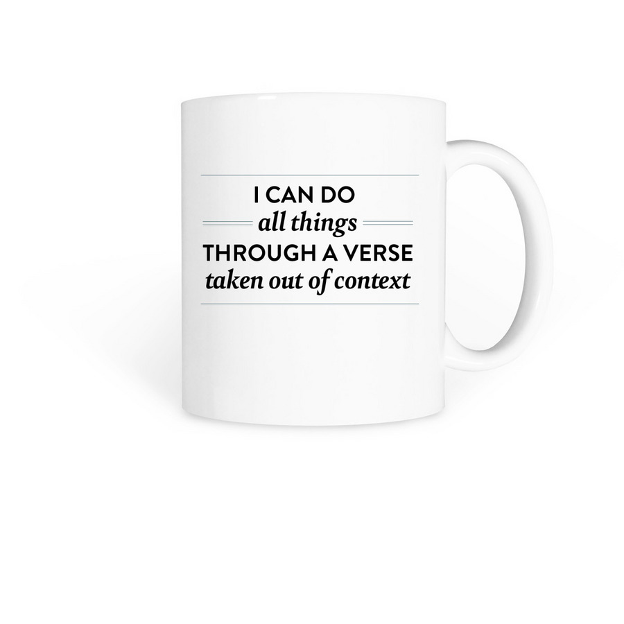 Verse out of Context Mug, a White Coffee Mug
