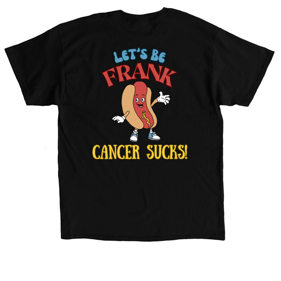 Let's be FRANK!, a Black Classic Unisex Tee (back-view)