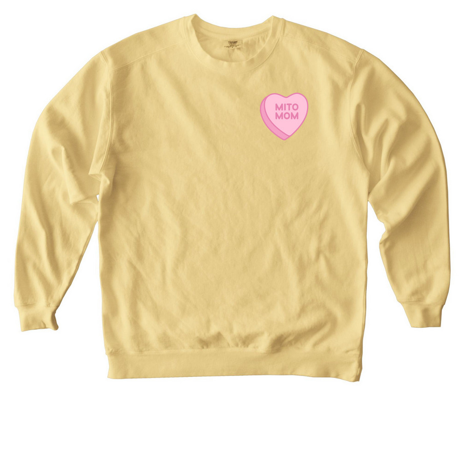 Candy Heart - Mito Mom, a Butter Comfort Colors Crewneck Sweatshirt