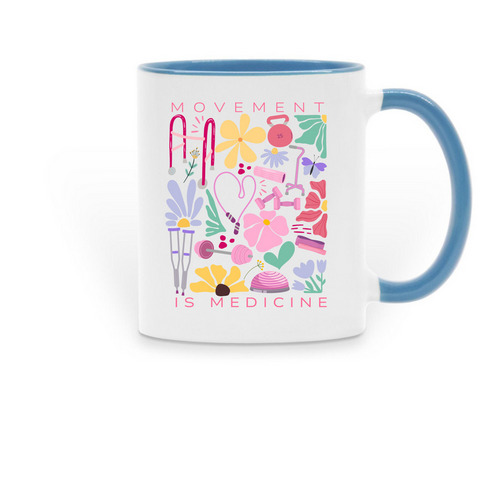 Movement is Medicine Coffee Mug, a Light Blue Two-Tone Ceramic Mug
