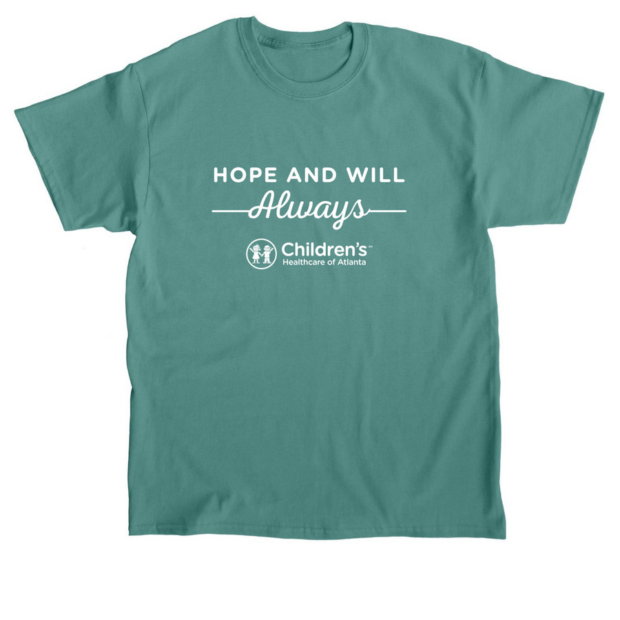 Hope and Will - Always, a Jade Dome Classic Unisex Tee