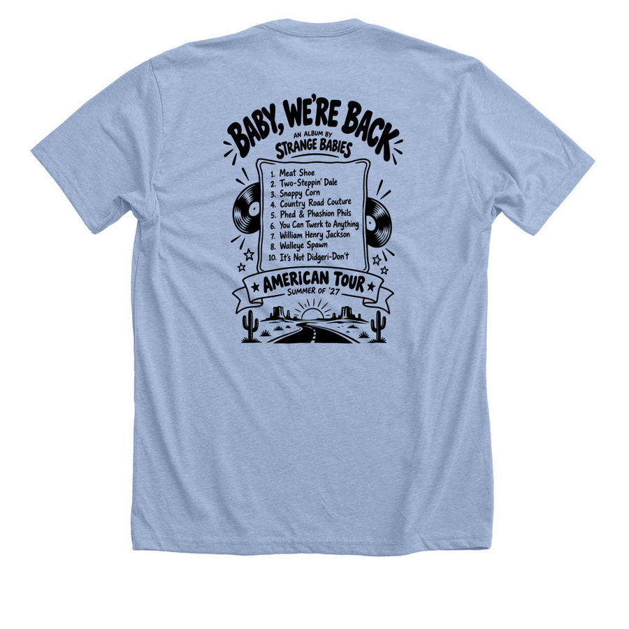 Strange Babies Tees, a Heather Baby Blue Premium Unisex Tee (back-view)