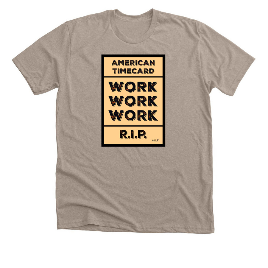 American Timecard, a Heather Stone Premium Unisex Tee