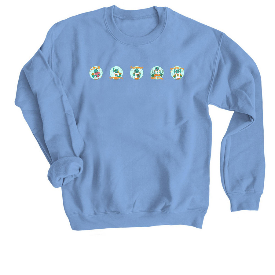 Our Values - Version #3, a Carolina Blue Crewneck Sweatshirt