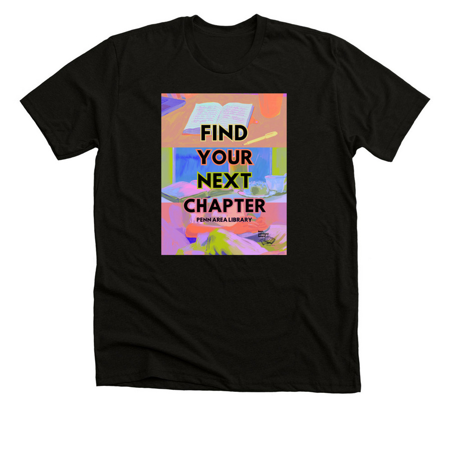 Find Your Next Chapter, a Black Heather Premium Unisex Tee