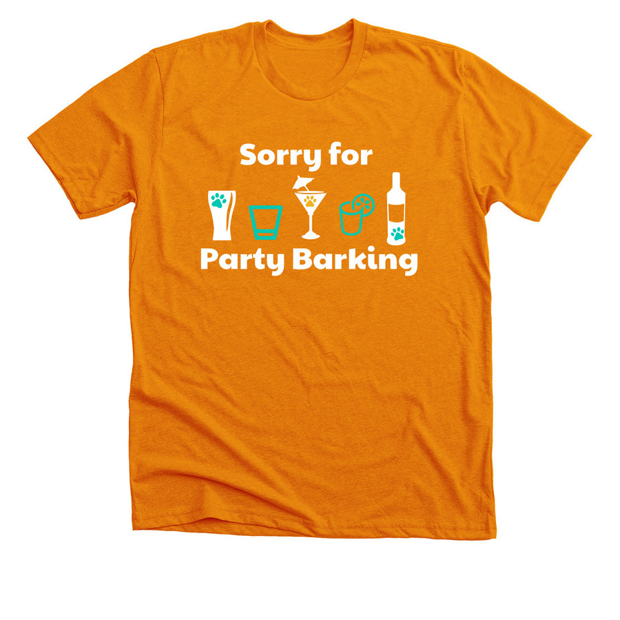 Sorry for Party Barking (Orange) - CanAm '23, a Heather Orange Premium Unisex Tee
