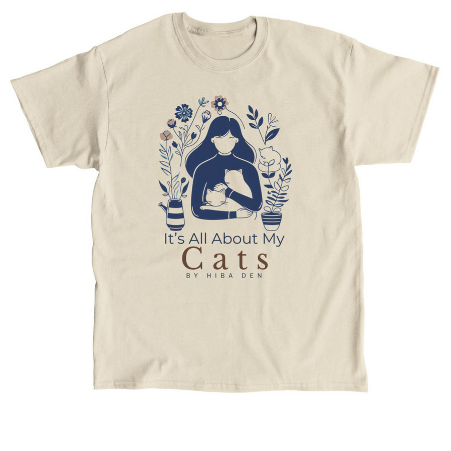 It?s All About My Cats&nbsp;, a Sand Classic Unisex Tee