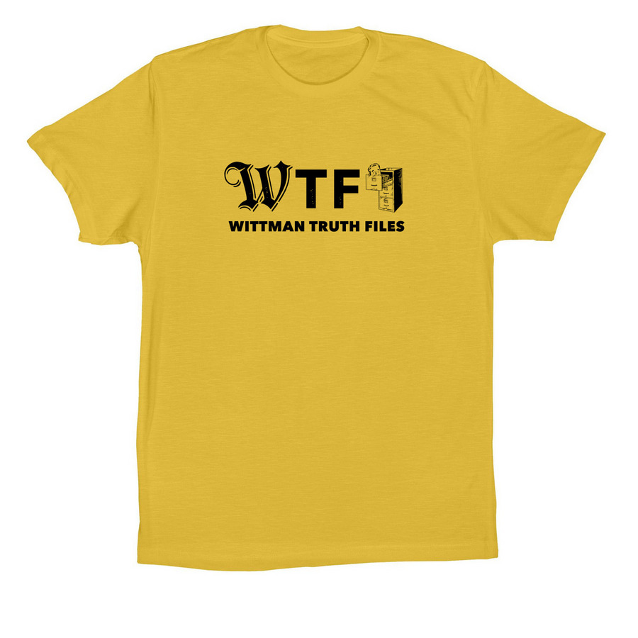 WTF Wittman Truth Files shirts, a Maize Yellow Premium Cotton Tee
