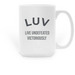 LUV MOTIVATIONAL QUOTE SERIES&nbsp;, a White Large Coffee Mug