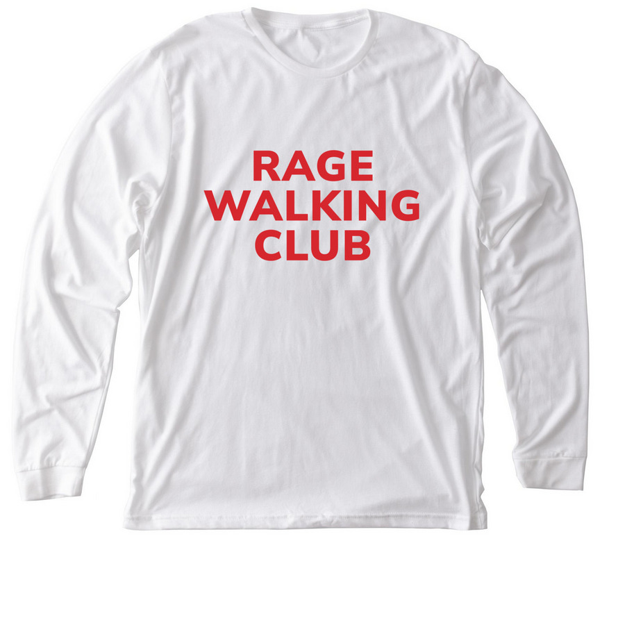 RAGE WALKING CLUB, a Solid White Blend Premium Long Sleeve Tee