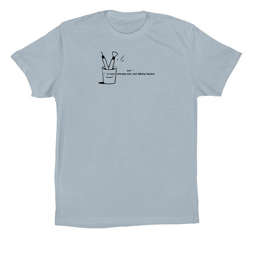 I?m busy, a Light Blue Premium Cotton Tee