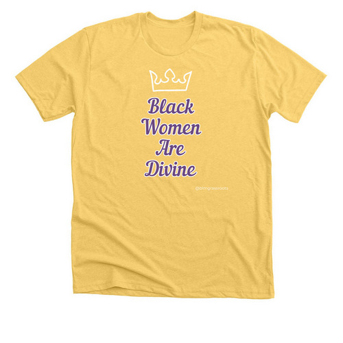 #BlackWomenAreDivine - Colorful Tees, a Heather Yellow Gold Premium Unisex Tee