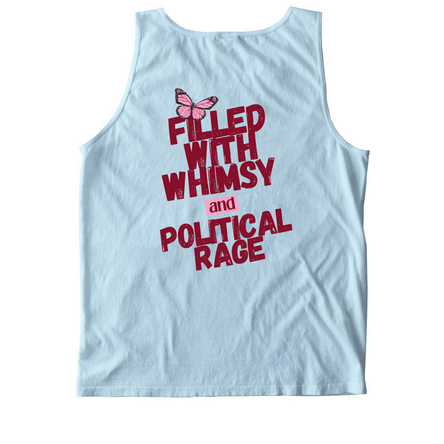 Filled with Whimsy & Political Rage, a Chambray Comfort Colors Tank Top (back-view)