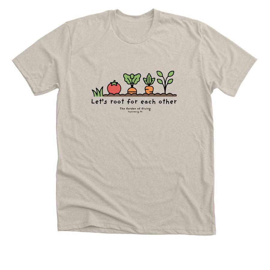 Let's Root for Each Other, a Heather Dust Premium Unisex Tee