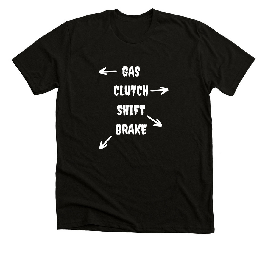 Gas-Clutch-Shift-Brake, a Solid Black Blend Premium Unisex Tee