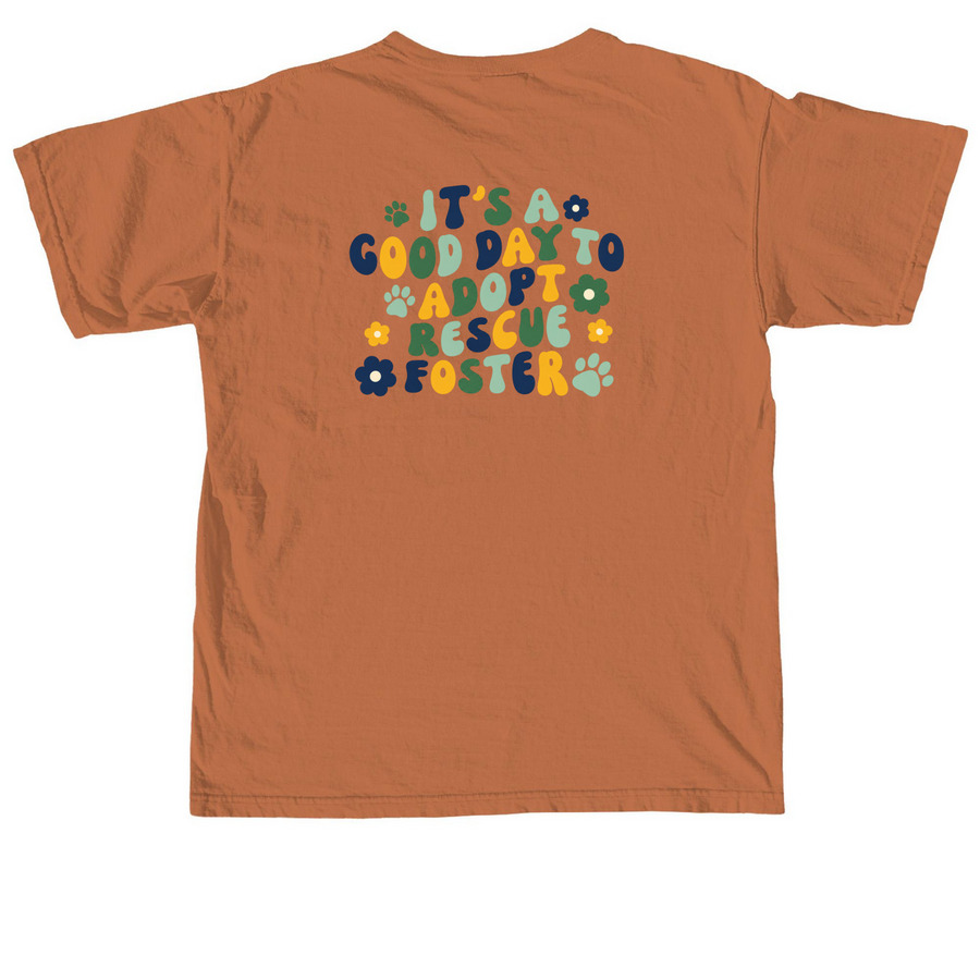 Its Good Day To Rescue, a Yam Comfort Colors Unisex Tee (back-view)