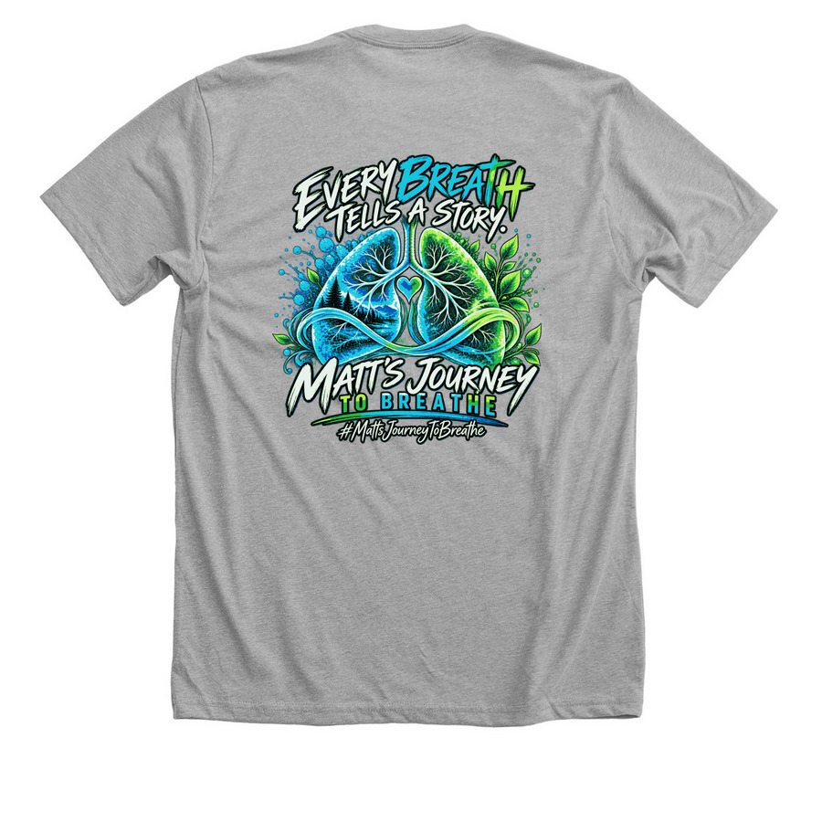 Matt?s Journey to Breathe, a Athletic Heather Premium Unisex Tee (back-view)