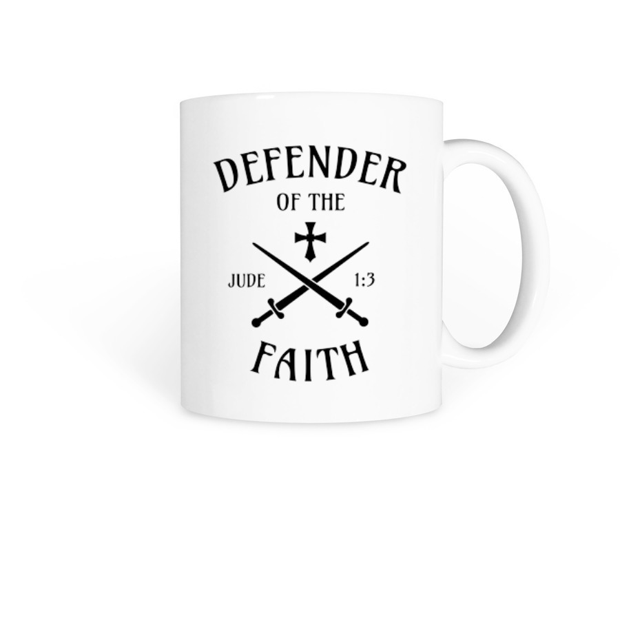 Defender of the Faith Mug, a White Coffee Mug