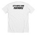 "Let's ruffle some feathers" - Tee, a Solid White Blend Premium Unisex Tee (back-view)