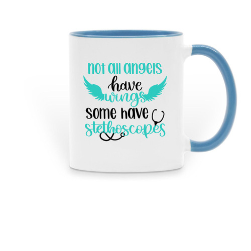 Not All Angels Wear Stethoscopes - Mug&nbsp;, a Light Blue Two-Tone Ceramic Mug