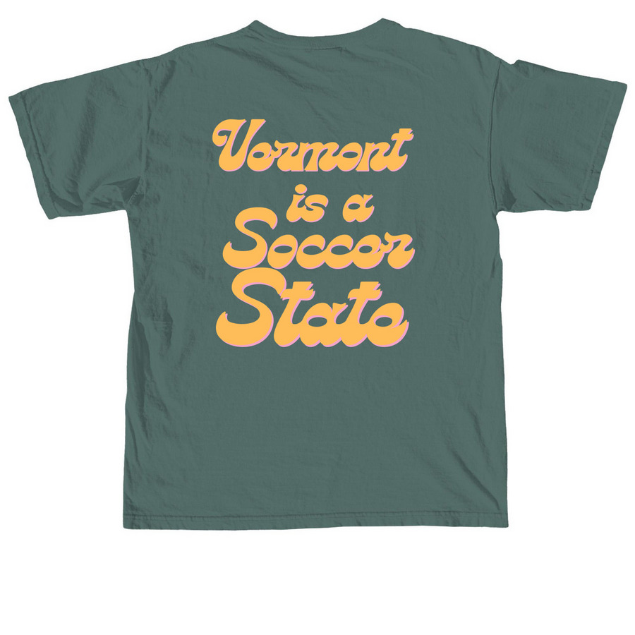 3 Championships : Vermont is a Soccer State&nbsp;, a Blue Spruce Comfort Colors Unisex Tee (back-view)