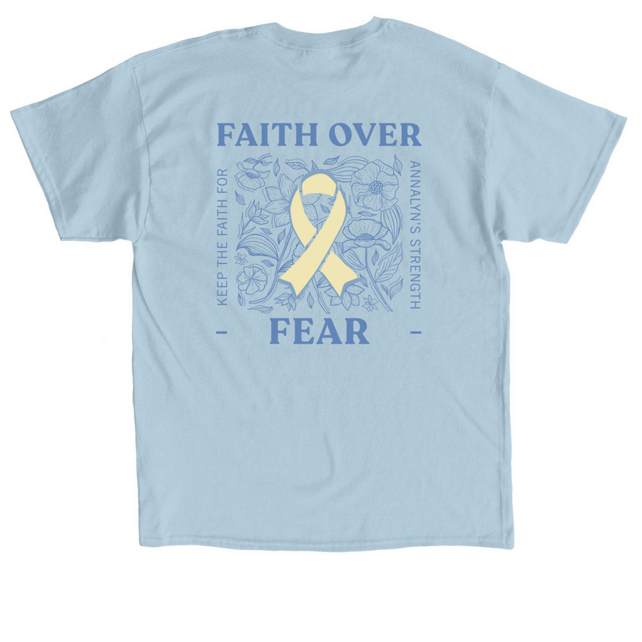 Faith Over Fear, a Light Blue Classic Unisex Tee (back-view)