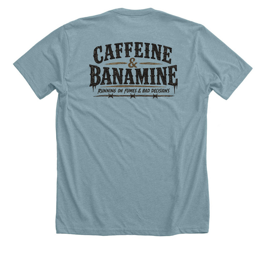 Caffeine & Banamine, a Heather Blue Lagoon Premium Unisex Tee (back-view)