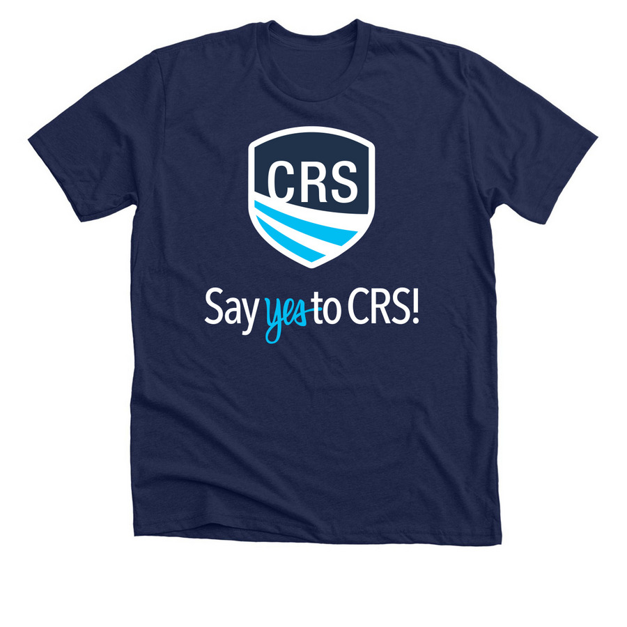 Say Yes to CRS, a Solid Navy Blend Premium Unisex Tee