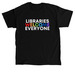 Libraries Welcome Everyone - Rainbow, a Black Classic Unisex Tee