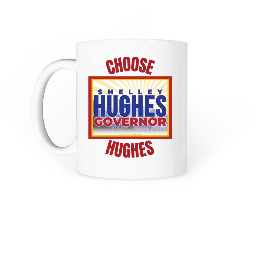 CHOOSE HUGHES Mug, a White Coffee Mug (back-view)