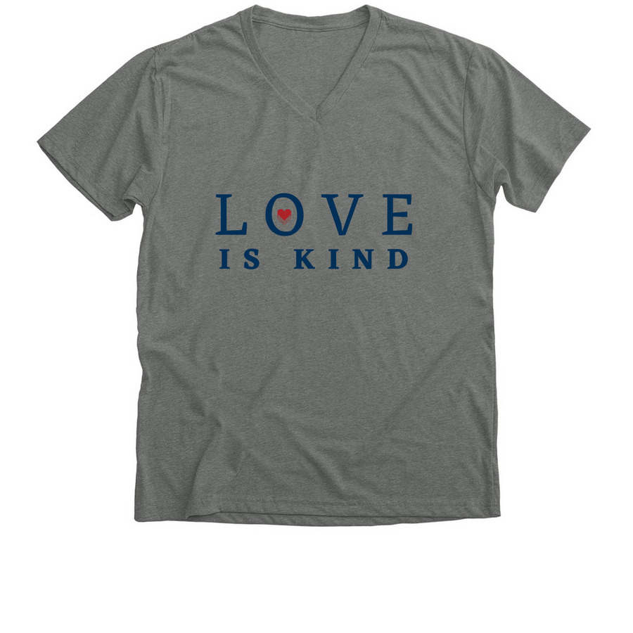 LOVE IS KIND, a Deep Heather Premium V-Neck Tee