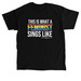 This Is What A Feminist Sings Like, a Black Classic Unisex Tee