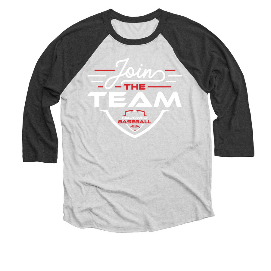 Join the Team!, a Black and Heather White 3/4 Sleeve Baseball Tee
