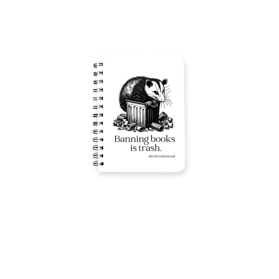 Banning books is trash.&nbsp;, a White Spiral Notebook