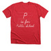 P is for Public - Red for Ed!, a Heather Red Premium Unisex Tee