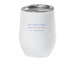FIRST-FOREVER-FIFTY, a White Insulated Wine Cup