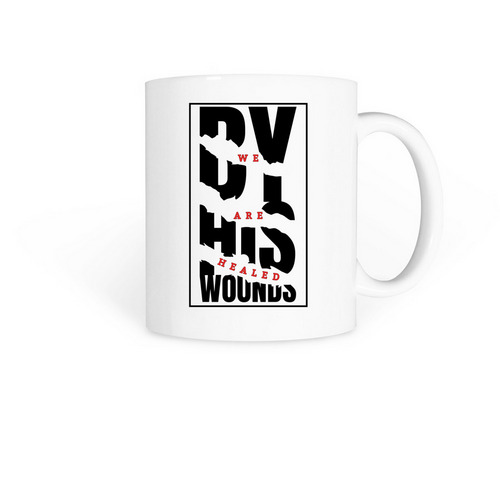 By His Wounds Drinkware, a White Coffee Mug